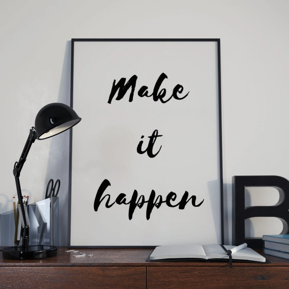 make it happened.jpg