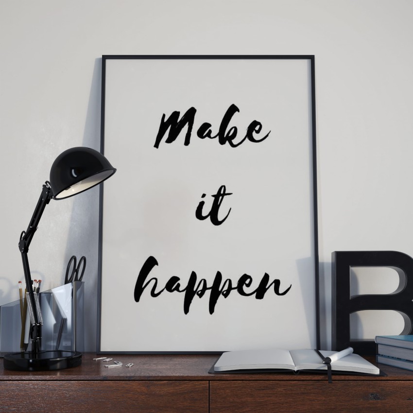 make it happened.jpg