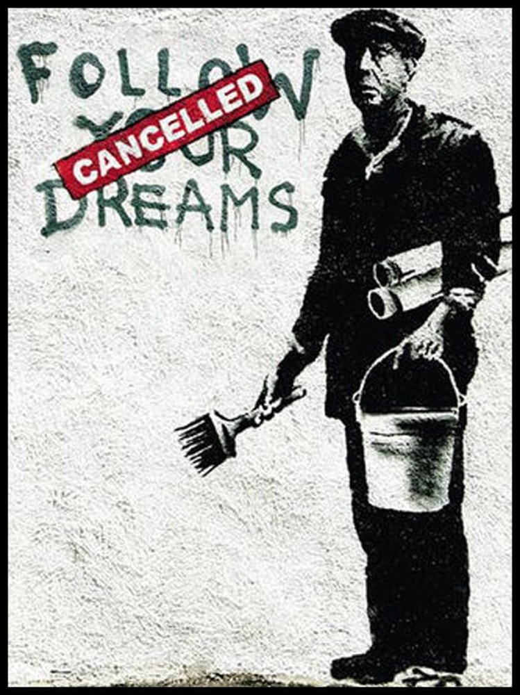 Banksy podąrzaj za marzeniami w ramcee.jpg