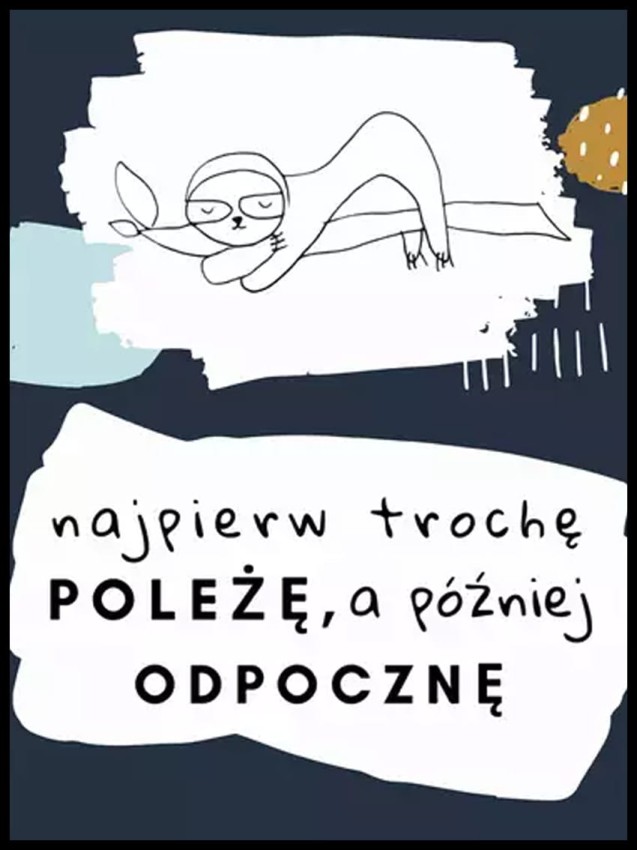 najpierw poleżę w ramcee 1.jpg