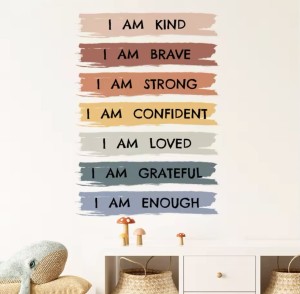 Naklejka z napisem, „I am Kind, I am Brave, I am Loved”