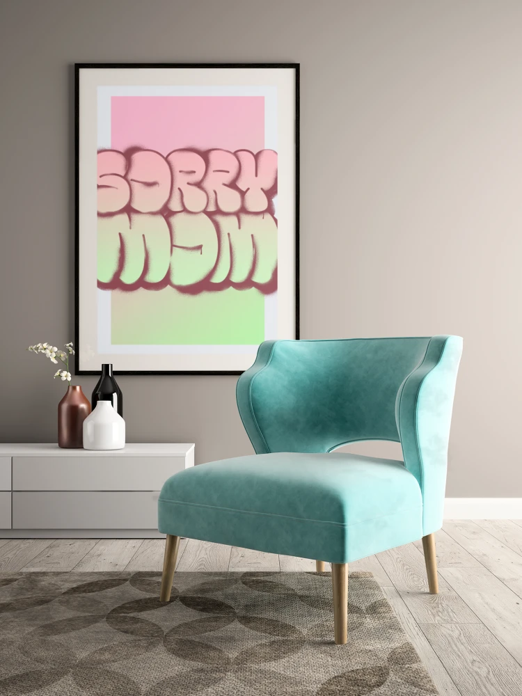 Plakat Graffiti Sorry Mum – street art 4rooms