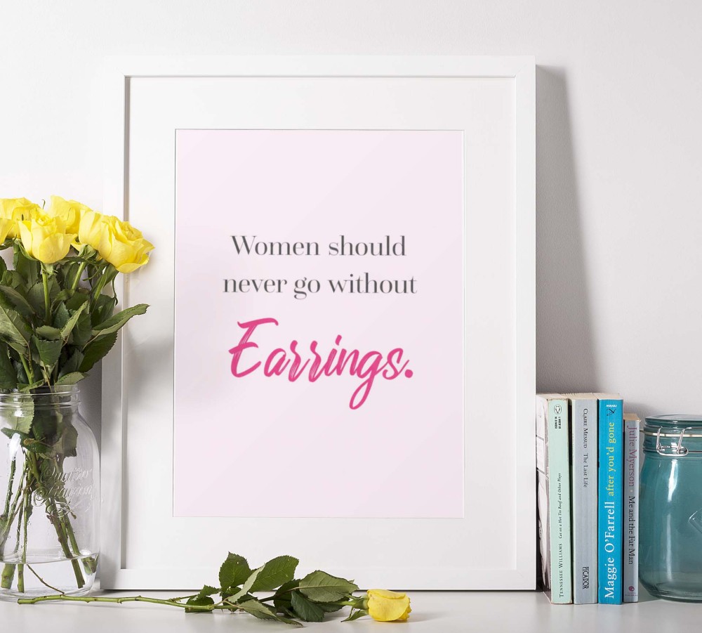 Plakat motto, Women and earrings 4rooms