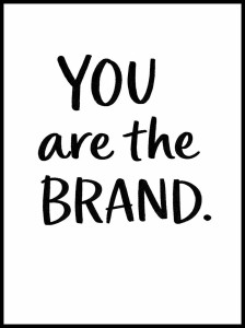 Plakat motto, You are the Brand 4rooms