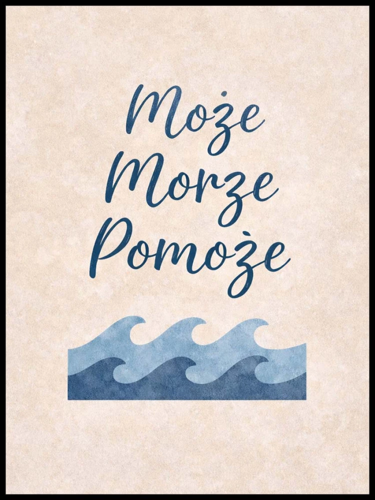 Plakat motto, Może morze pomoże 4rooms