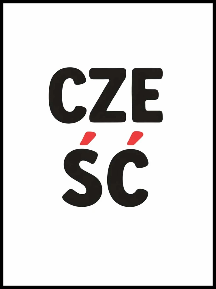 Plakat typograficzny, Cześć