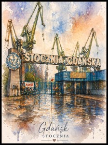 Plakat, Stocznia w Gdańsku - akwarelowa no.2