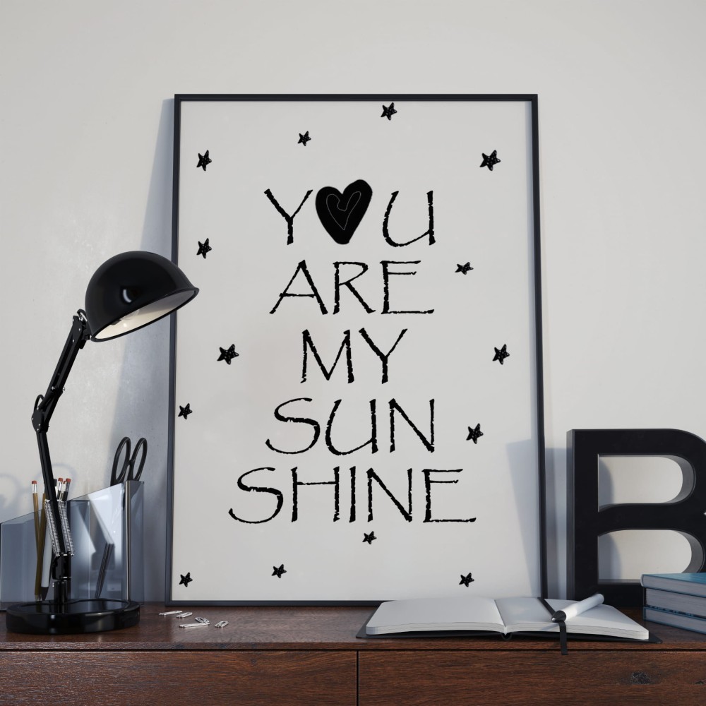 you are sunsine.jpg