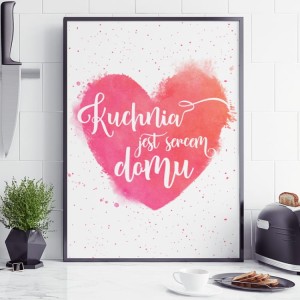 Kuchnia jest sercem domu.jpg