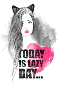lazy day
